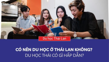 có nên du học thái lan không