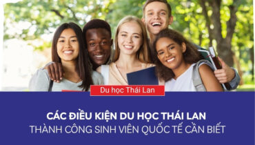 điều kiện du học thái lan