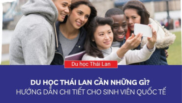 du học thái lan cần những gì