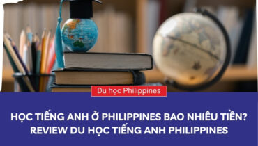 học tiếng anh ở Philippines bao nhiêu tiền